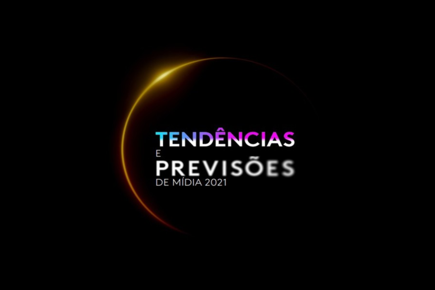 Tendências & Previsões Midia